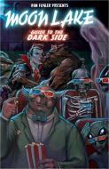 Moon Lake, 3: Guide to the Dark Side di Dan Fogler edito da HEAVY METAL MAGAZINE