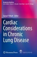 Cardiac Considerations in Chronic Lung Disease edito da Springer International Publishing
