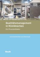 Klinikküchen di Johann Hamdorf, Björn Schneidemesser edito da Beuth Verlag