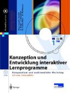 Konzeption und Entwicklung interaktiver Lernprogramme di MACROMEDIA GMBH   AK edito da Springer Berlin Heidelberg