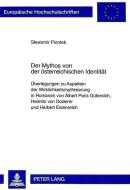 Der Mythos von der österreichischen Identität di Slawomir Piontek edito da Lang, Peter GmbH
