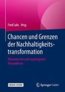 Chancen und Grenzen der Nachhaltigkeitstransformation edito da Springer-Verlag GmbH