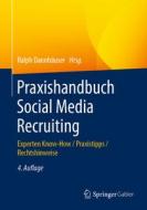 Praxishandbuch Social Media Recruiting edito da Springer-Verlag GmbH