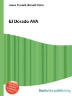 El Dorado Ava edito da Book On Demand Ltd.