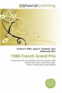 1986 French Grand Prix edito da Betascript Publishing