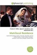 Matrilocal Residence edito da Betascript Publishing