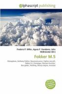 Fokker M.5 edito da Alphascript Publishing