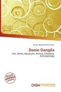 Danio Dangila edito da Dign Press