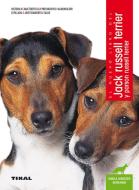 Jack Russell terrier y Parson Russell terrier di Sheila Webster Boneham, W. Hunthausen edito da Tikal Ediciones