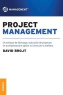 Project Management di David Brojt edito da Ediciones Granica, S.A.