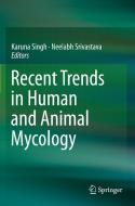 Recent Trends in Human and Animal Mycology edito da Springer Singapore