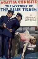 The Mystery of the Blue Train di Agatha Christie edito da HarperCollins Publishers