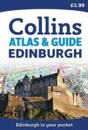 Collins Atlas & Guide Edinburgh edito da HarperCollins (UK)