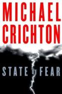 State of Fear di Michael Crichton edito da HARPERCOLLINS