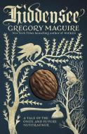 Hiddensee di Gregory Maguire edito da HarperCollins
