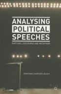 Analysing Political Speeches di Jonathan Charteris-Black edito da Palgrave Macmillan
