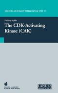 The CDK-Activating Kinase (CAK) di Philipp Kaldis edito da Springer US