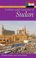 Culture and Customs of Sudan di Kwame Essien, Toyin Falola edito da Greenwood