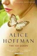 The Ice Queen di Alice Hoffman edito da BACK BAY BOOKS