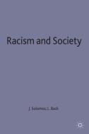 Racism and Society di Les Back, John Solomos edito da Macmillan Education UK