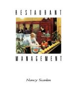 Restaurant Management di Nancy Scanlon, Scanlon, Nancy Loman Scanlon edito da John Wiley & Sons