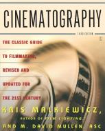 Cinematography di Kris Malkiewicz, M. David Mullen edito da FIRESIDE BOOKS