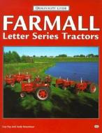 Farmall Letter Series Tractors di Guy Fay, Andy Kraushaar edito da Motorbooks International