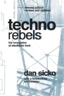 Techno Rebels di Dan Sicko edito da Wayne State University Press