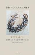 PETRARCH SONGS & SONNETS PB di Francis Petrarch edito da Carcanet Press
