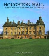Houghton Hall di Andrew Moore, Iveagh Bequest Kenwood (London England), Norwich Castle Museum edito da Philip Wilson Publishers Ltd