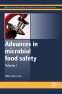 Advances in Microbial Food Safety di J. Sofos edito da WOODHEAD PUB