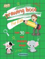 Drawing Book for Kids di Echo Wade edito da Echo Wade