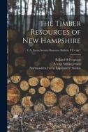 The Timber Resources of New Hampshire; no.1 di Roland H. Ferguson, Victor Sylvan Jensen edito da LIGHTNING SOURCE INC