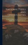National Perils and Opportunities edito da LEGARE STREET PR