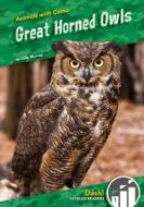 Great Horned Owls di Julie Murray edito da ABDO ZOOM