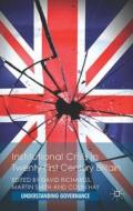 Institutional Crisis in 21st Century Britain di David Richards edito da Palgrave Macmillan