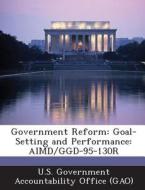 Government Reform edito da Bibliogov
