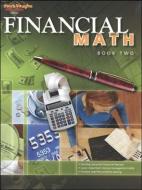 Steck-Vaughn Financial Math: Student Edition (Book 2) di Steck-Vaughn Company edito da Steck-Vaughn