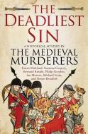 The Deadliest Sin di The Medieval Murderers edito da Simon & Schuster Ltd