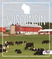 Wisconsin di Bridget Parker edito da CAPSTONE PR