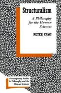 Structuralism di Peter Caws edito da Prometheus Books