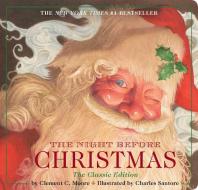 The Night Before Christmas di Clement Clarke Moore edito da Applesauce Press