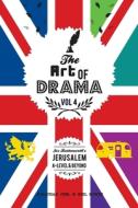 The Art Of Drama, Volume 4: Jerusalem di JONATHAN PEEL edito da Lightning Source Uk Ltd