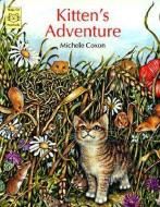 Kitten's Adventure di Michele Coxon edito da STAR BRIGHT BOOKS