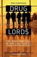 Drug Lords di Ronald Chepesiuk edito da Milo Books