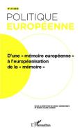 D'une "mémoire européenne" à l'européanisation de la "mémoire" di Sarah Gensburger, Marie-Claire Lavabre edito da Editions L'Harmattan