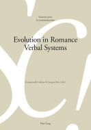 Evolution in Romance Verbal Systems edito da Lang, Peter