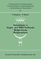 Anaesthesie in Augen- und HNO-Heilkunde Blutgerinnung Blutgasanalyse edito da Springer Berlin Heidelberg
