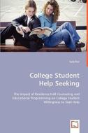 College Student Help Seeking di Sara Fier edito da VDM Verlag