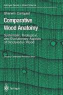 Comparative Wood Anatomy di Sherwin Carlquist edito da Springer Berlin Heidelberg
